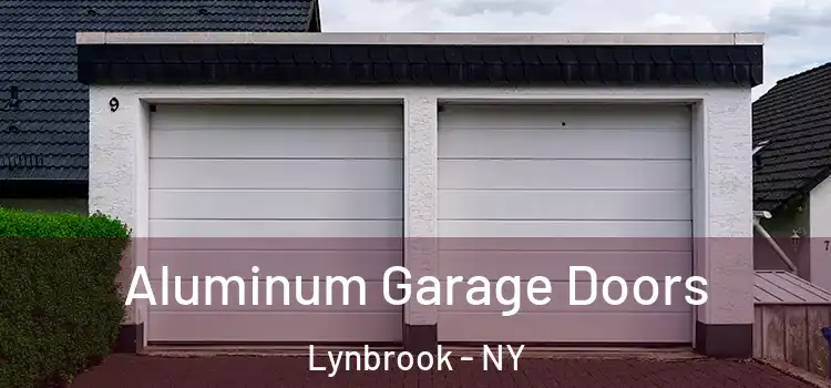  Aluminum Garage Doors Lynbrook - NY