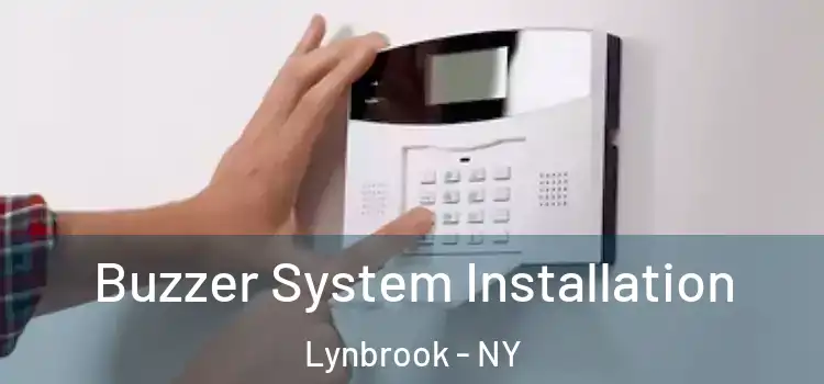  Buzzer System Installation Lynbrook - NY