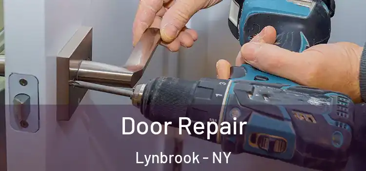  Door Repair Lynbrook - NY