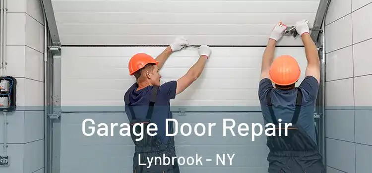  Garage Door Repair Lynbrook - NY