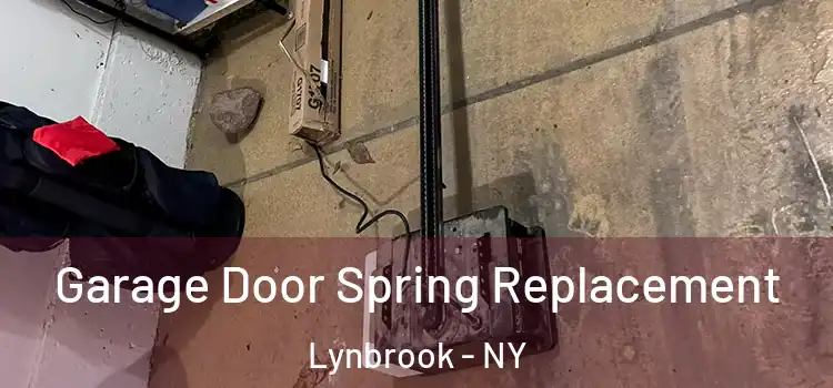  Garage Door Spring Replacement Lynbrook - NY